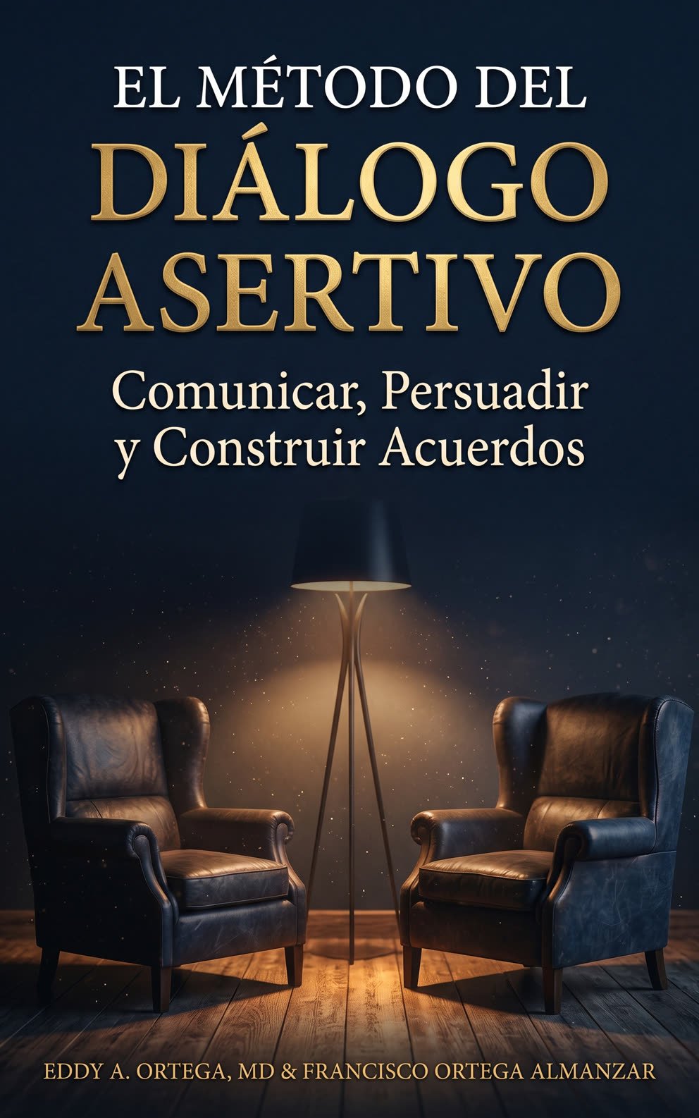 Portada de El Método del Diálogo Asertivo